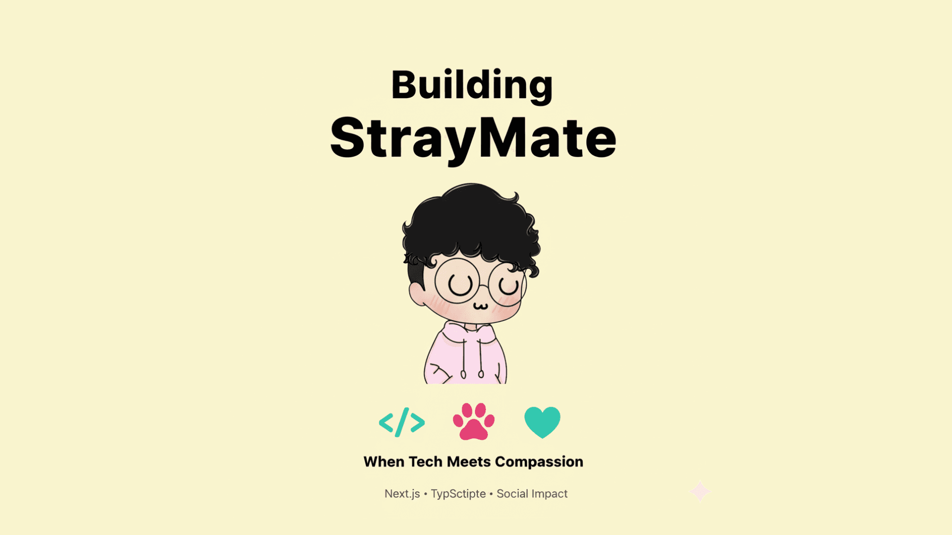 Building StrayMate Under Pressure