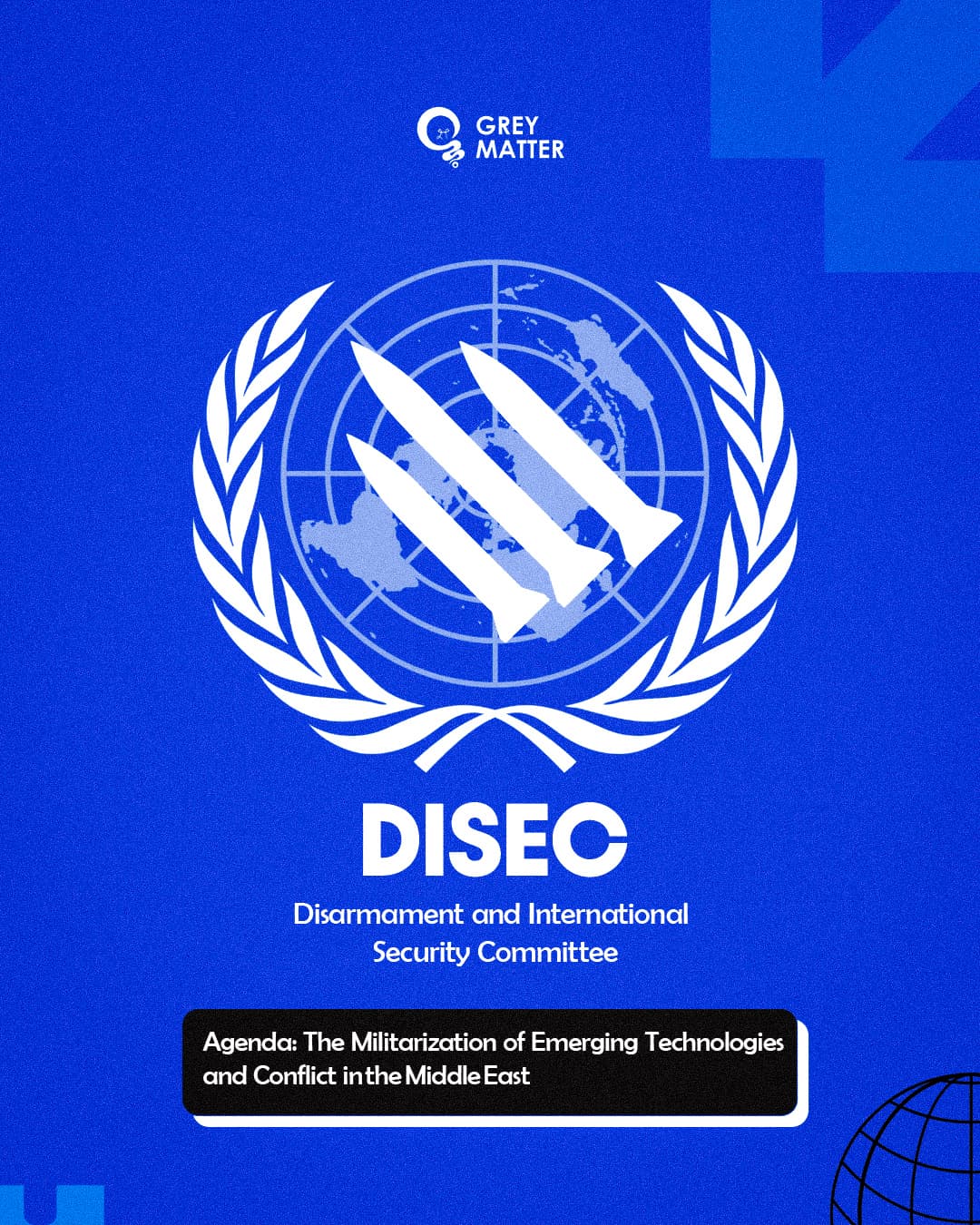 Grey Matter MUN DISEC poster
